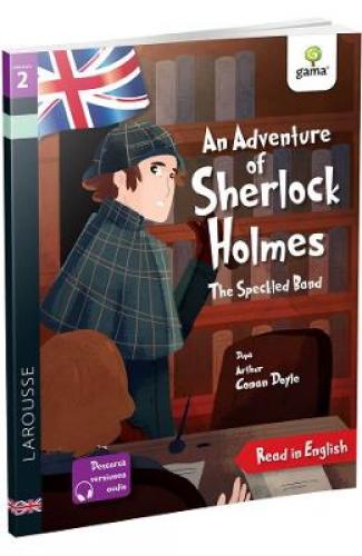 An Adventure of Sherlock Holmes: The Speckled Band - Arthur Conan Doyle - Martyn Back - Carti pentru copii - Carti copii in limbi straine