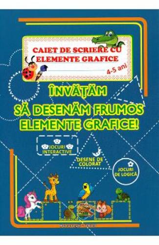 Caiet de scriere cu elemente grafice - Florina Mariana Jugaru - Carti pentru copii - Carti Prescolare