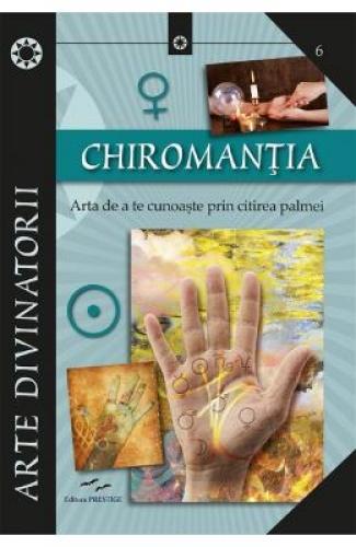Chiromantia - Carti Ezoterism - Chiromantie