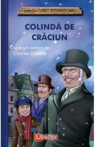 Colinda de Craciun - Charles Dickens - Beletristica - Literatura Universala