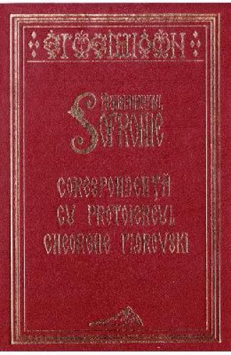 Corespondenta cu Protoiereul Gheorghe Florovski - Arhimandritul Sofronie - Carti Religie -  Carte Ortodoxa