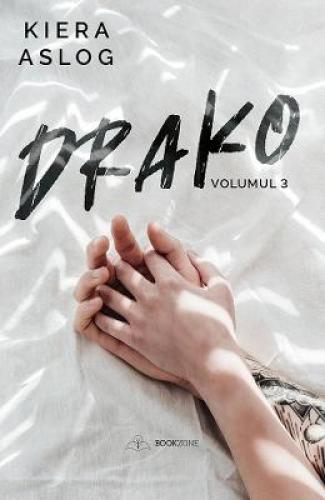 Drako Vol3 - Kiera Aslog - Beletristica - Romane de dragoste