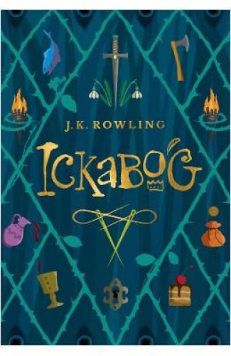 Ickabog - JK Rowling - Carti pentru copii - Literatura Fantasy