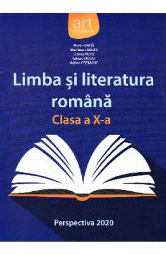 Limba romana - Clasa 10 - Manual Perspectiva 2020 - Florin Ionita - Marilena Lascar -  Manuale Scolare - Manuale Clasa 10