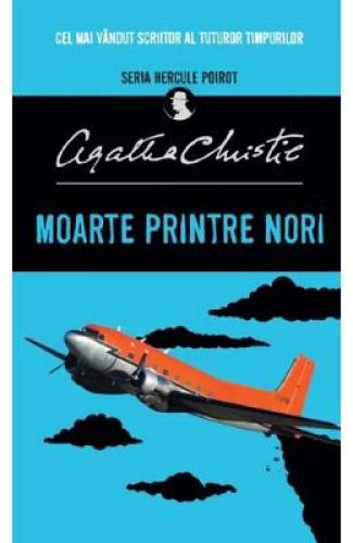 Moarte printre nori - Agatha Christie - Beletristica - Carti Politiste