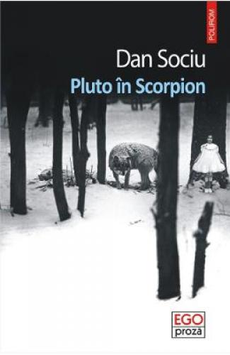 Pluto in Scorpion - Dan Sociu - Carti pentru copii - Literatura Romana