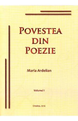 Povestea din poezie - Maria Ardelian - Beletristica - Carti Poezii