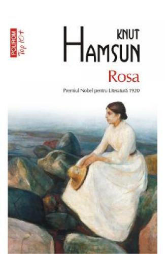 Rosa - Knut Hamsun - Beletristica - Literatura Universala